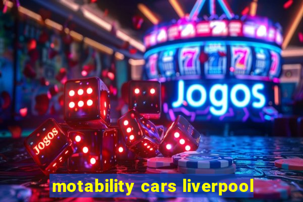 motability cars liverpool